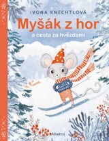E-kniha Myšák z hor a cesta za hvězdami - Ivona Knechtlová