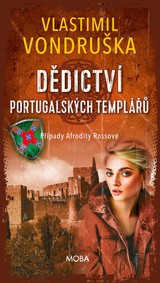 E-kniha Dědictví portugalských templářů - Vlastimil Vondruška