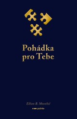 E-kniha Pohádka pro Tebe - Ellian B. MoonSol