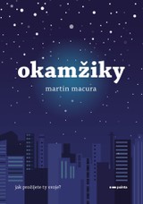 E-kniha Okamžiky - Martin Macura