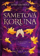 E-kniha Sametová koruna - Lena Valenová