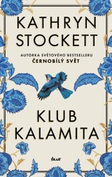 E-kniha Klub Kalamita - Kathryn Stockettová