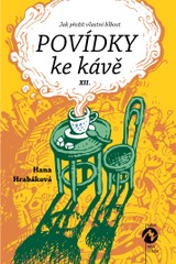 E-kniha Povídky ke kávě XII. - Hana Hrabáková