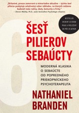 E-kniha Šesť pilierov sebaúcty - Nathaniel Branden