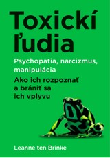 E-kniha Toxickí ľudia - Leanne ten Brinke