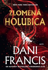 E-kniha Zlomená holubica - Dani Francis