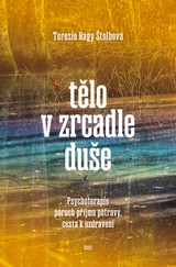 E-kniha Tělo v zrcadle duše - Terezie Nagy Štolbová