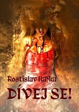 E-kniha Dívej se! - Rostislav Kafka