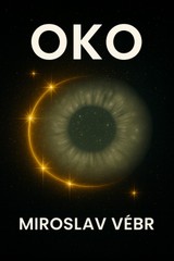 E-kniha Oko - Miroslav Vébr