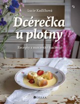 E-kniha Dcérečka u plotny - Lucie Kadlčková