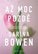 E-kniha Až moc pozdě - Sarina Bowen