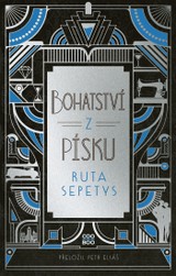 E-kniha Bohatství z písku - Ruta Sepetys