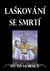 E-kniha Laškování se smrtí - Doc. Otto Horský