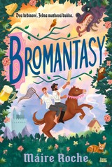 E-kniha Bromantasy - Máire Roche