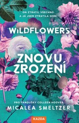E-kniha WILDFLOWERS: Znovuzrození - Micalea Smeltzer