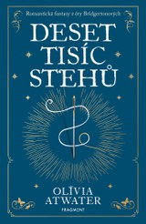 E-kniha Deset tisíc stehů - Olivia Atwater