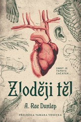 E-kniha Zloději těl - A. Rae Dunlap