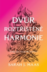 E-kniha Dvůr roztříštěné harmonie - Sarah J. Maas