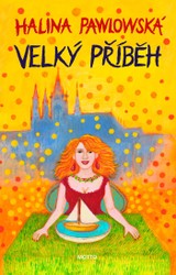 E-kniha Velký příběh - Halina Pawlowská