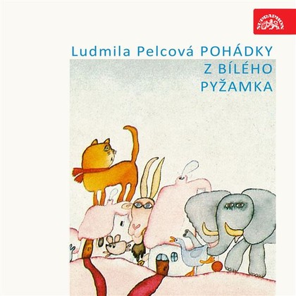 Audiokniha Pohádky z bílého pyžamka - Tomáš Holý, Vlastimil Brodský, Antonie Hegerlíková, Ludmila Pelcová