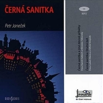 Audiokniha Černá sanitka - Miroslav Táborský, Kamil Halbich, Lukáš Hlavica, Alfred Strejček, Petr Janeček