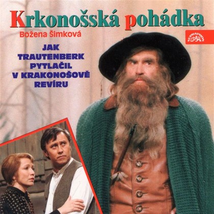 Audiokniha Krkonošská pohádka - Petr Kostka, Hana Maciuchová, Jiří Klem, Bronislav Poloczek, Jaroslav Satoranský, Božena Šimková