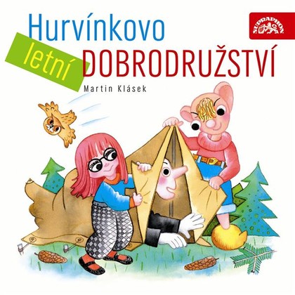 Audiokniha Hurvínkovo letní dobrodružství - Martin Klásek, Miroslav Polák, Helena Stachová, Martin Klásek