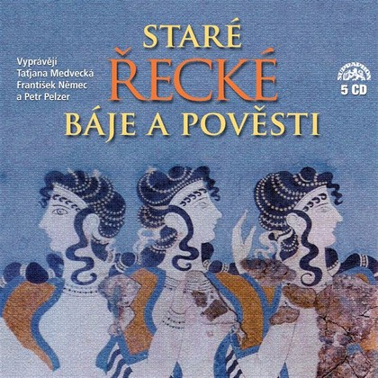 Audiokniha Staré řecké báje a pověsti (Komplet 5 alb) - František Němec, Petr Pelzer, Taťjana Medvecká, Eduard Petiška