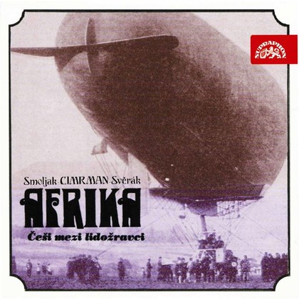 Audiokniha Afrika - Jan Hraběta, Jaroslav Weigel, Petr Brukner, Zdeněk Svěrák, Jára Cimrman, Zdeněk Svěrák, Ladislav Smoljak