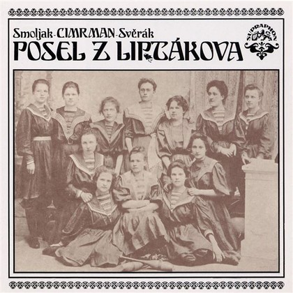 Audiokniha Posel z Liptákova - Pavel Vondruška, Zdeněk Svěrák, Jaroslav Weigel, Zdeněk Svěrák, Jára Cimrman, Ladislav Smoljak