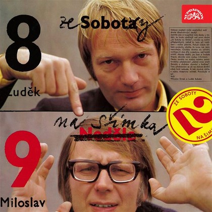 Audiokniha Ze Soboty na Šimka (2) - Miloslav Šimek, Rudolf Růžička, Luděk Sobota, Miloslav Šimek, Luděk Sobota