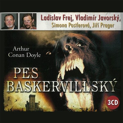 Audiokniha Pes baskervillský - Vladimír Javorský, Ladislav Frej, Arthur Conan Doyle
