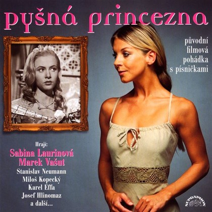 Audiokniha Pyšná princezna - Sabina Laurinová, Henryk Bloch, Oldřich Kautský, Bořivoj Zeman