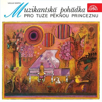 Audiokniha Muzikantská pohádka pro tuze pěknou princeznu - Svatopluk Beneš, Jana Drbohlavová, Josef Beyvl, Vladimír Hrubý, Miroslav Masopust, Karel Houska, Vladimír Pospíšil, František Filipovský, Josef Bek, Ladislav Mrkvička, Václav Bárta