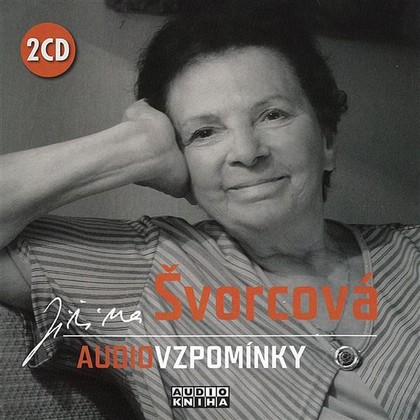 Audiokniha Audiovzpomínky - Jiřina Švorcová, Miroslav Graclík, Jiřina Švorcová