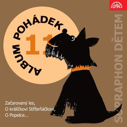 Audiokniha Album pohádek "Supraphon dětem" 11. (Začarovaný les, O králíčkovi Stříbrňáčkovi, O Popelce...) - Milan Mach, Alexandra Hájková, Miloš Liška, Eva Tauchenová, Josef Stoklasa, Marcela Maratová, Dana Kofroňová, Hana Bažantová, Eva Klepáčová, Josef Chvalina, Václav Čtvrtek