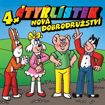 Audiokniha Čtyřlístek - Nová dobrodružství - Tereza Bebarová, Miroslav Táborský, Ondřej Brzobohatý, Bohdan Tůma, Ivan Trojan, kolektiv autorů