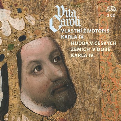 Audiokniha Vita Caroli - Vlastní životopis Karla IV. + Hudba na dvoře Karla IV. - Nina Divíšková, Jan Kačer, Karel IV., Liturgický text