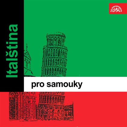 Audiokniha Italština pro samouky - Alessandro Di Puccio, Claudia Baracchi, Enrico Cattaneo, Flavio Andreis, Jasna Ivič, Jarmila Janešová