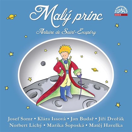Audiokniha Malý princ / Dramatizace - Norbert Lichý, Matěj Havelka, Jiří Dvořák, Antoine De Saint Exupéry
