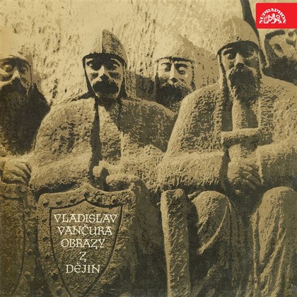 Audiokniha Obrazy z dějin národa českého - František Smolík, Vladislav Vančura