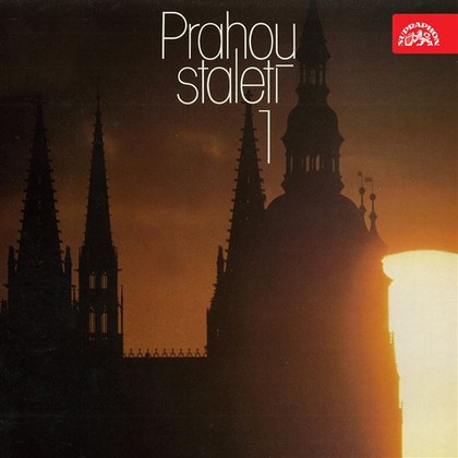 Audiokniha Prahou staletí (1). Reportážní zastavení v hlavním městě republiky - Milan Navrátil, Miroslav Doležal, Vladimír Kovářík, Vladimír Kovářík, Alois Jirásek, Milan Navrátil, anonym