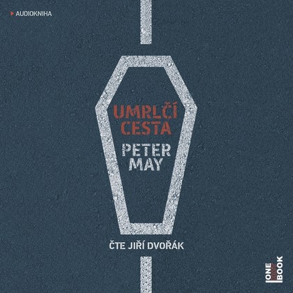 Audiokniha Umrlčí cesta - Jiří Dvořák, Peter May
