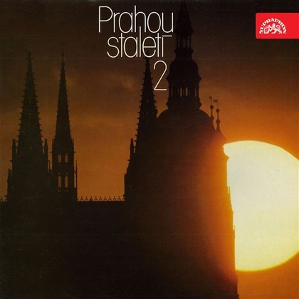 Audiokniha Prahou staletí (2). Reportážní zastavení v hlavním městě republiky - Josef Velda, Miroslav Doležal, Vladimír Kovářík, Milan Navrátil, Jan Hus, Josef Kajetán Tyl