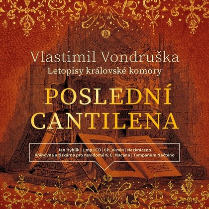 Audiokniha Poslední cantilena - Jan Hyhlík, Vlastimil Vondruška