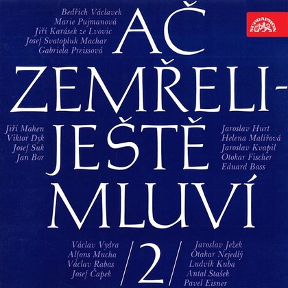 Audiokniha Ač zemřeli - ještě mluví 2. - Jiří Karásek ze Lvovic, Zdeněk Štěpánek, Jiří Karásek ze Lvovic