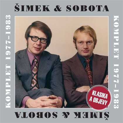 Audiokniha Šimek & Sobota Komplet 1977-1983 - Klasika a objevy - Petr Nárožný, Miloslav Šimek, Luděk Sobota