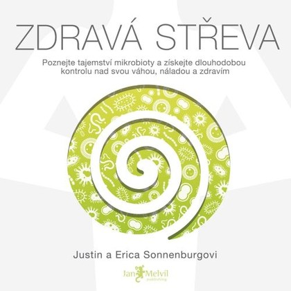 Audiokniha Zdravá střeva - Michaela Rykrová, Justin a Erica Sonnenburgovi