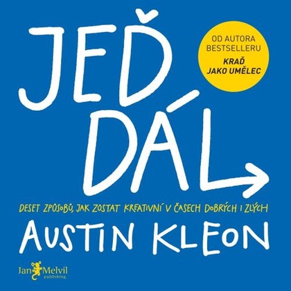 Audiokniha Jeď dál - Ondřej Halámek, Austin Kleon