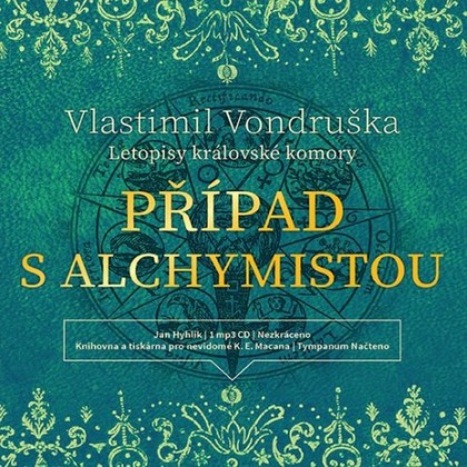 Audiokniha Případ s alchymistou - Jan Hyhlík, Vlastimil Vondruška